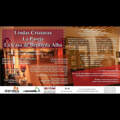 Lindas Criaturas, La Pareja y La Casa de Bernarda Alba